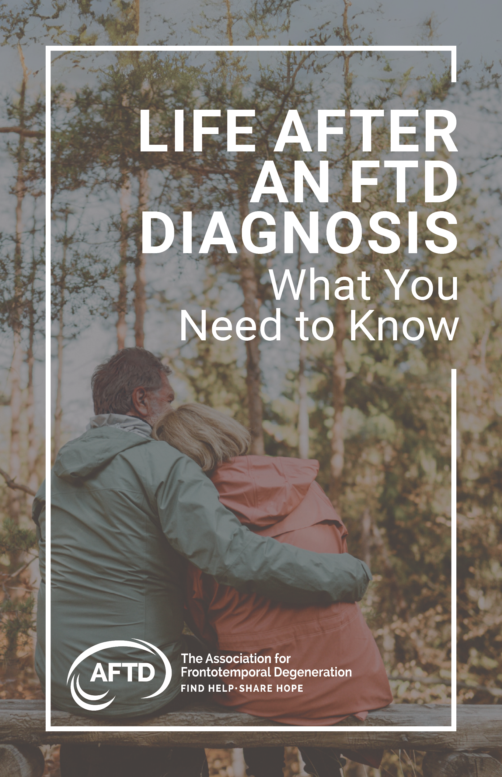 Life After an FTD Diagnosis