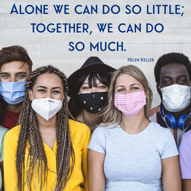 Alone we can do so little; together we can do so much. Helen Keller