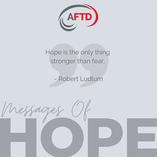 Hope is the only thing stronger than fear. - Robert Ludlum