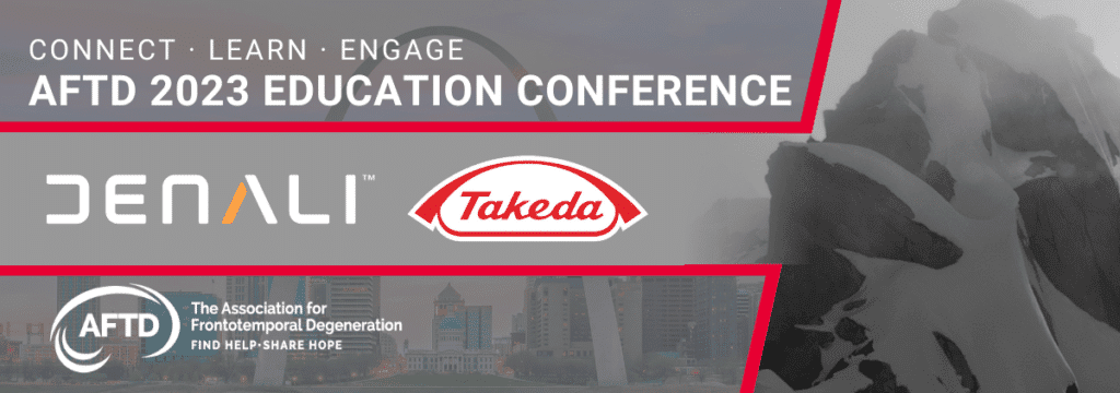 Banner graphic: AFTD 2023 Education Conference - Denali/Takeda team interview