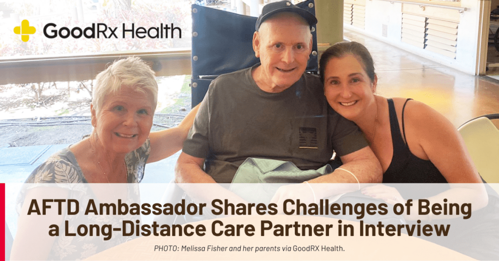 Graphic: AFTD Ambassador shares challenges of being a long-distance care partner in interview