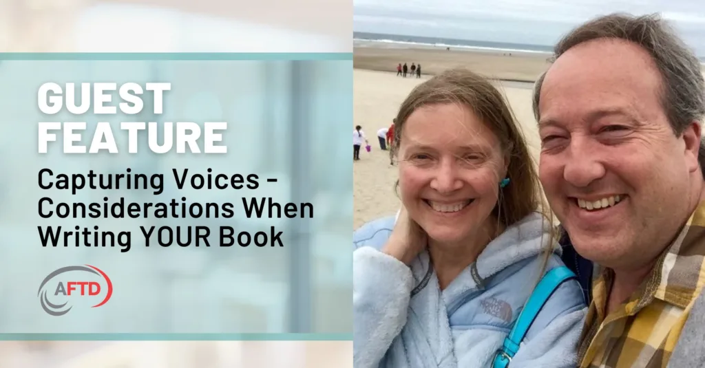 Graphic: Guest Feature: Capturing Voices - Considerations When Writing YOUR Book