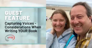 Graphic: Guest Feature: Capturing Voices - Considerations When Writing YOUR Book