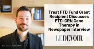 Graphic: Treat FTD Fund Grant Recipient Discusses FTD-GRN Gene Therapy in Newspaper Interview
