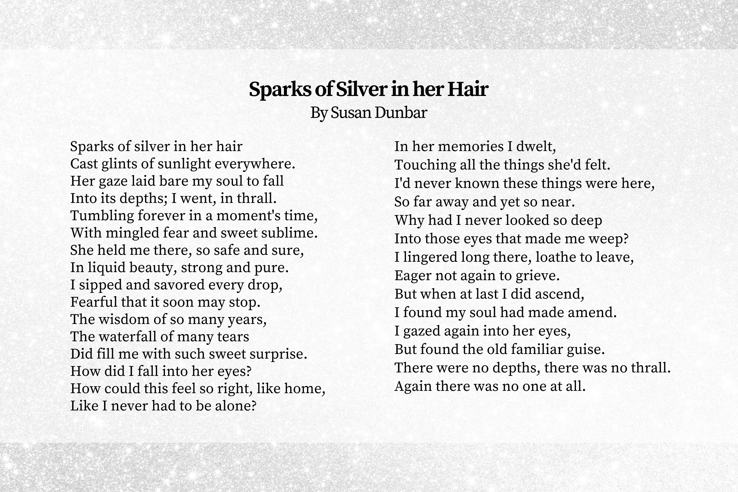 Sparks of Silver in her Hair