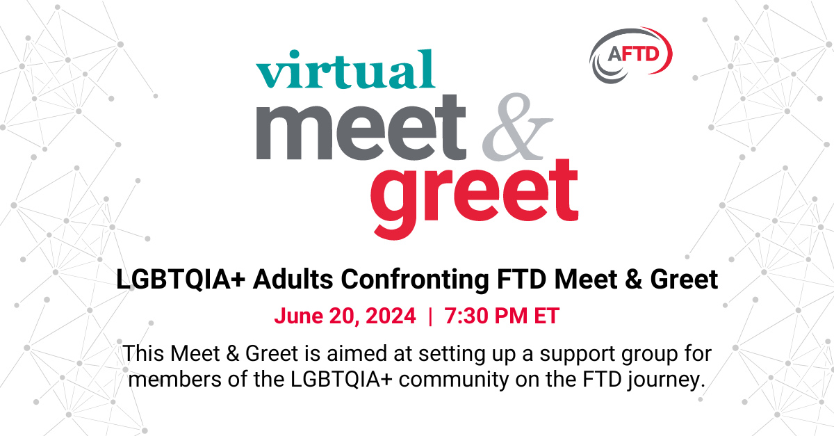 AFTD Virtual Meet and Greet – LGBTQ
