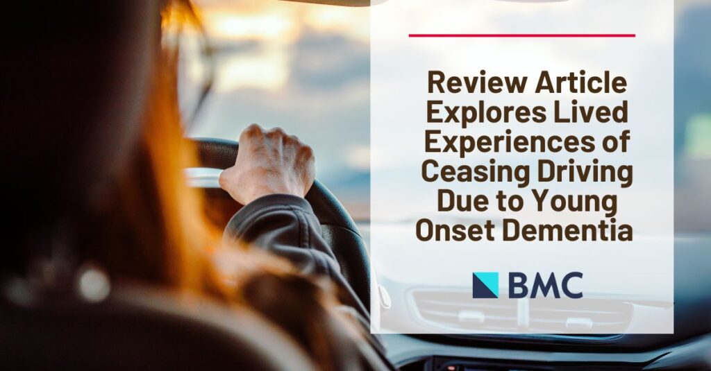 Text: Review article explores lived experience of ceasing driving due to young-onset dementia | Background: A woman drives her car