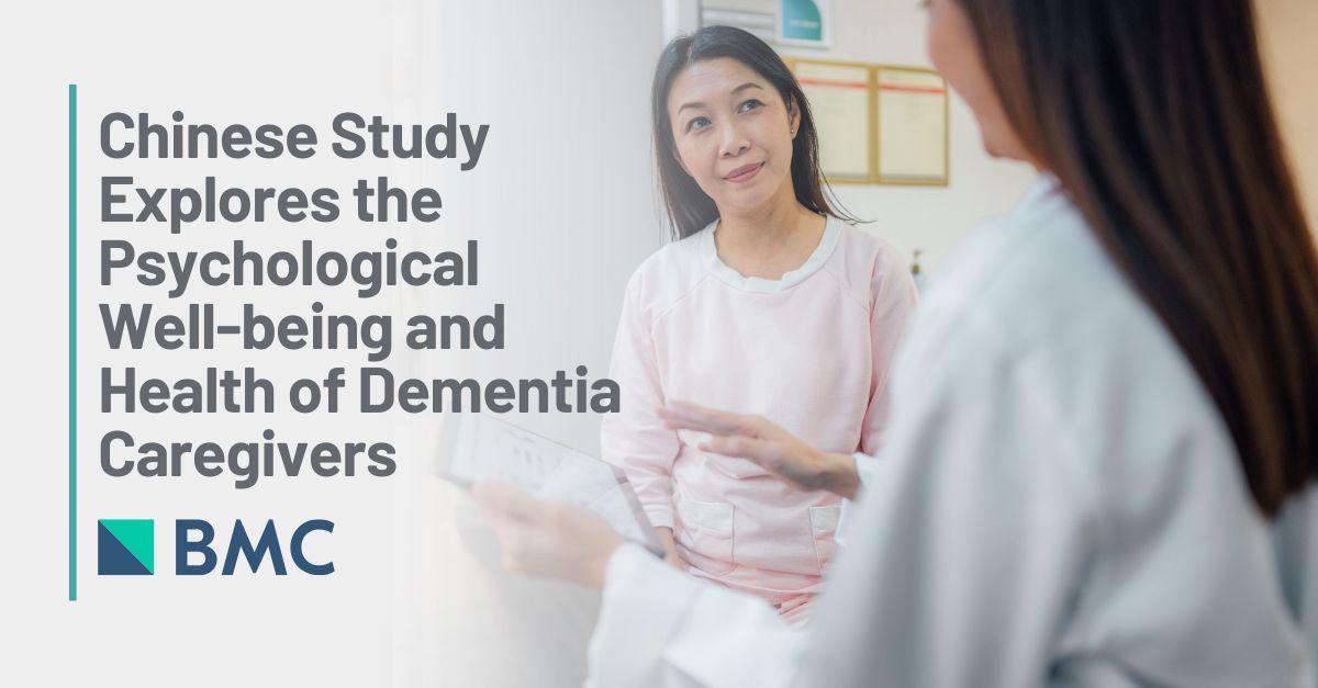 Chinese Study Explores the Psychological Well-being and Health of Dementia Caregivers