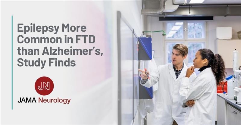 Graphic Text: Epilepsy More Common in FTD than Alzheimer's, Study Finds. | Background: A pair of scientists discuss data displayed on a whiteboard