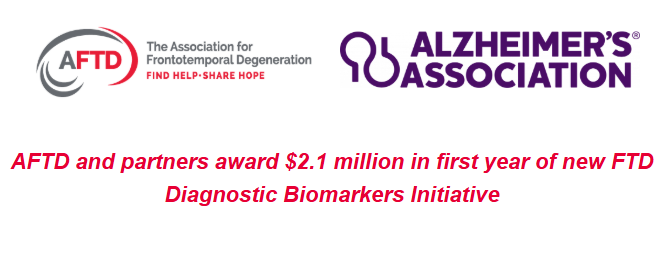 Title Graphic: AFTD and partners award $2.1 million in first year of new FTD Diagnostic Biomarkers Initiative
